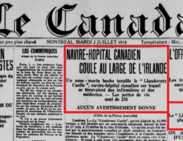 The Llandovery Castle sinking covered in Le Canada, a Montreal newspaper